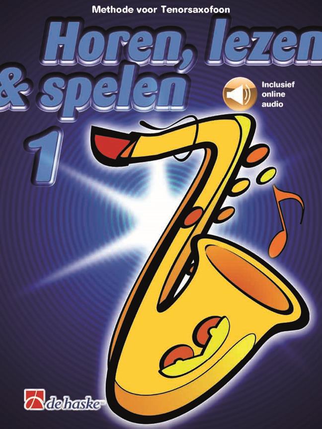 Horen, lezen & spelen 1 tenorsaxofoon